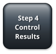 Step 4 Control Results